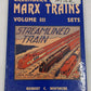 Greenberg's Guide to Marx Trains Volume.3 Hardcover Book By Robert C. Whitacre VG