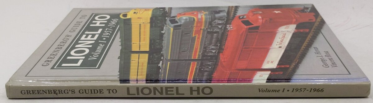 Greenberg's Guide to Lionel Ho: 1957-66 Vol.1 Hardcover Book By George J. Horan VG