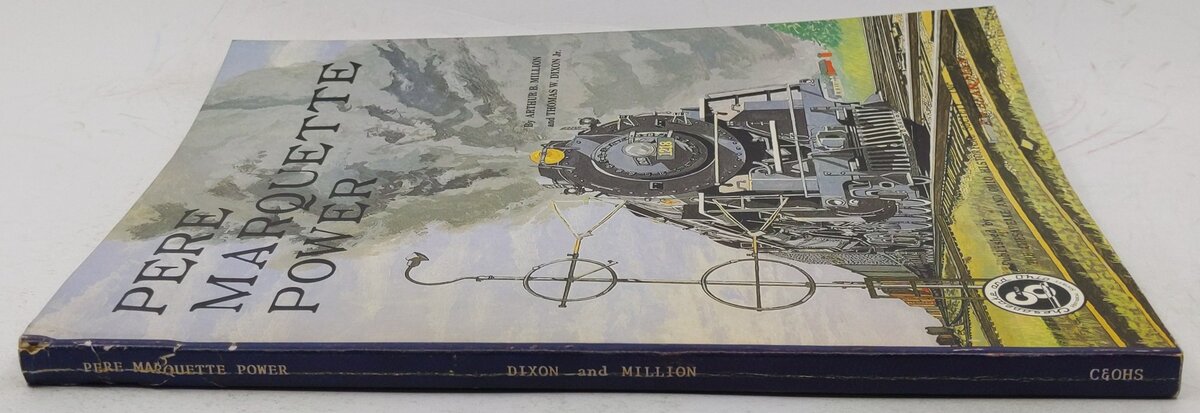 Pere Marquette Power Paperback Book By Arthur B. Million, Thomas W. Dixon VG