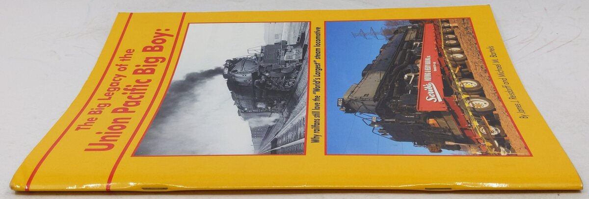 The Big Legacy of the Union Pacific Big Boy Paperback Book By James J Reisdorff VG