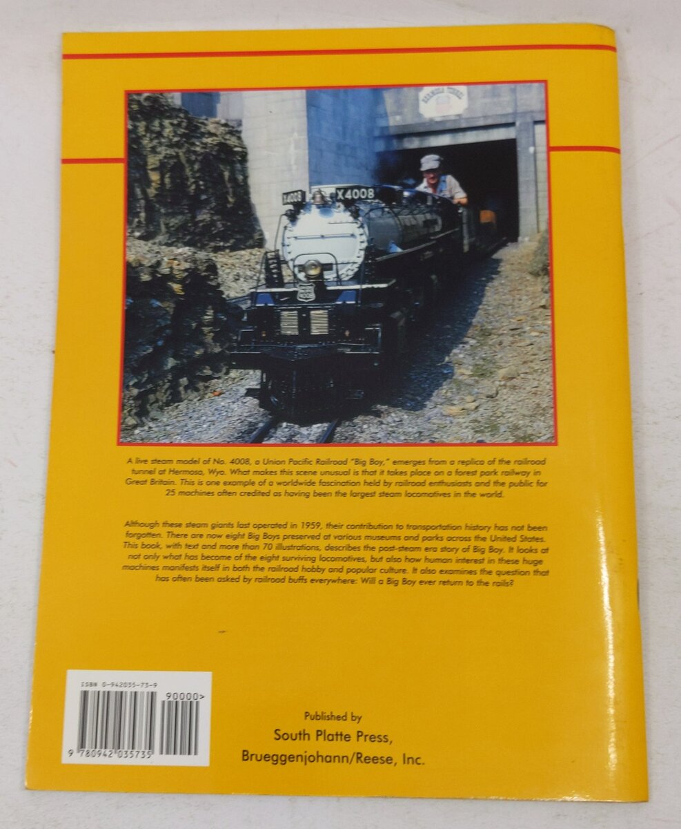 The Big Legacy of the Union Pacific Big Boy Paperback Book By James J Reisdorff VG
