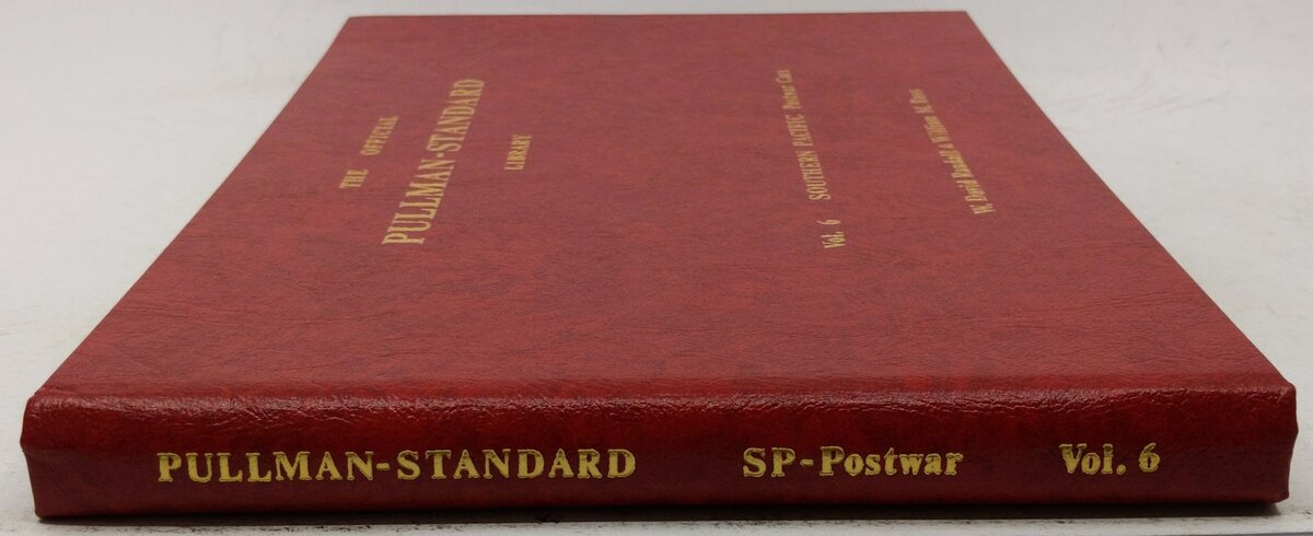 The official Pullman-Standard library; vol. 6 Hardcover Book By W. David Randall LN