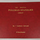 The Official Pullman-Standard Library, Vol. 7 Hardcover Book By W. David Randall LN