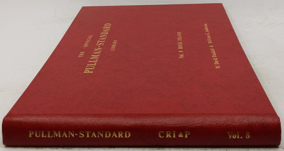 The Official Pullman-Standard Library Vol.8 Hardcover Book By W. David Randall LN
