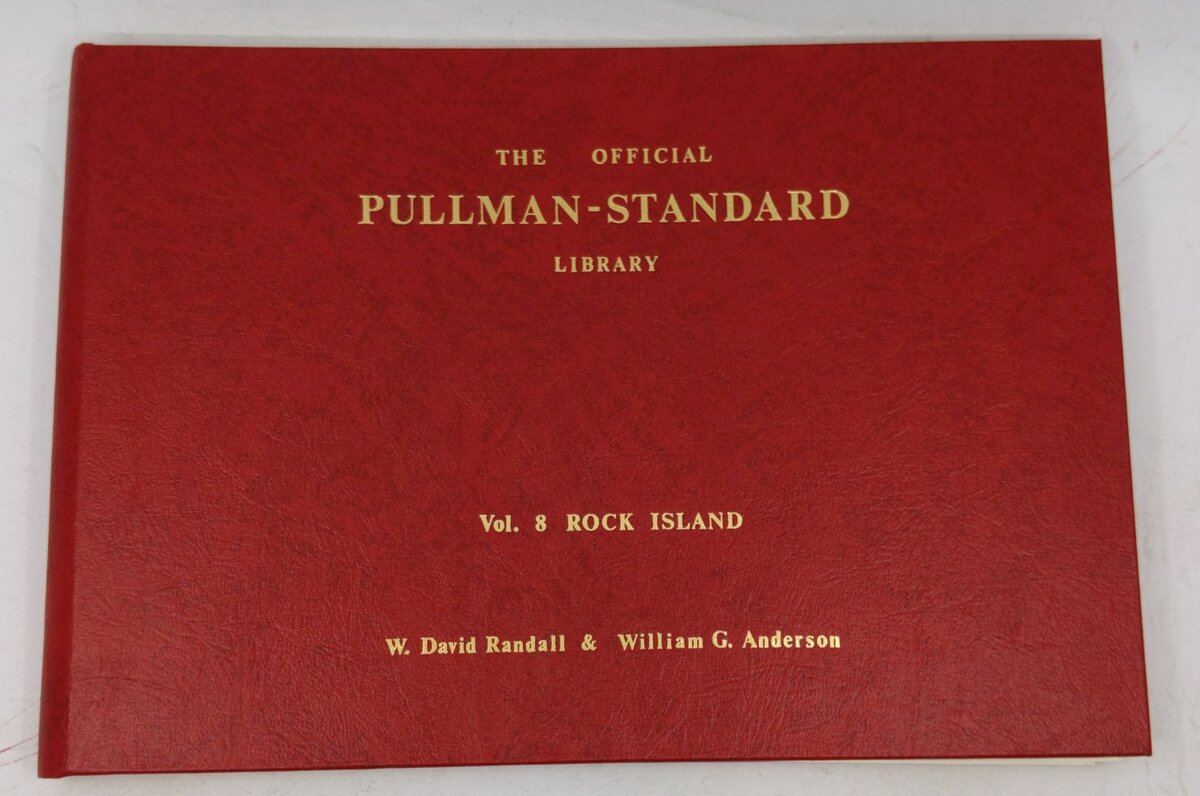 The Official Pullman-Standard Library Vol.8 Hardcover Book By W. David Randall LN