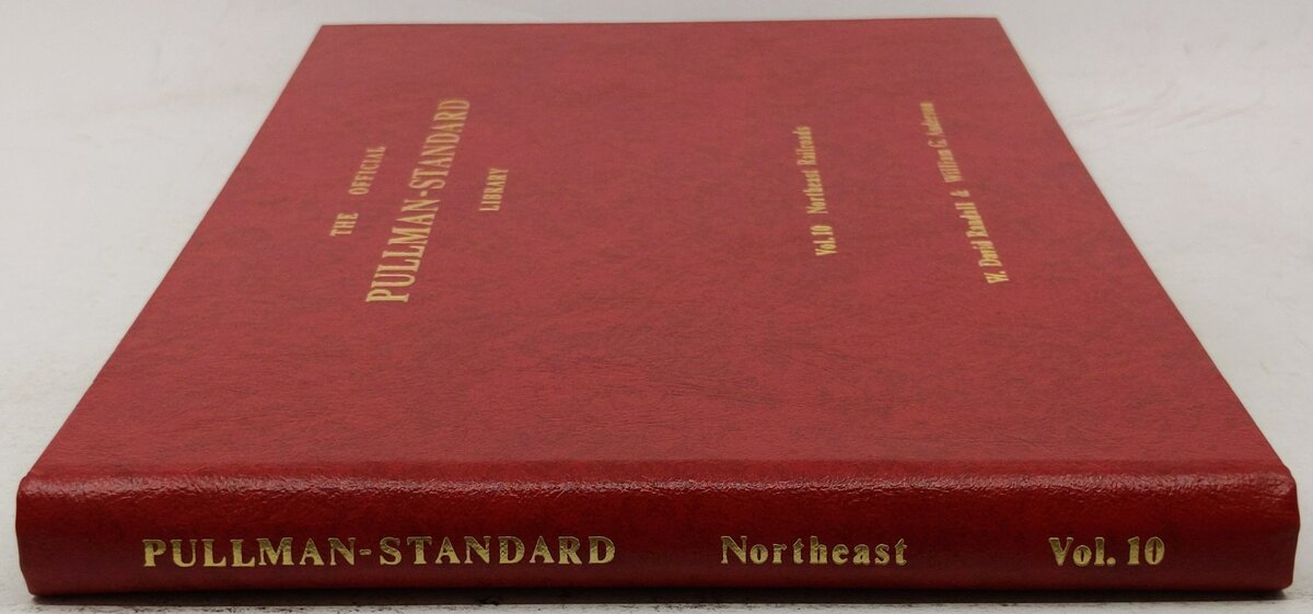 The Official Pullman-Standard Library Vol.10 Hardcover Book By W. David Randall LN