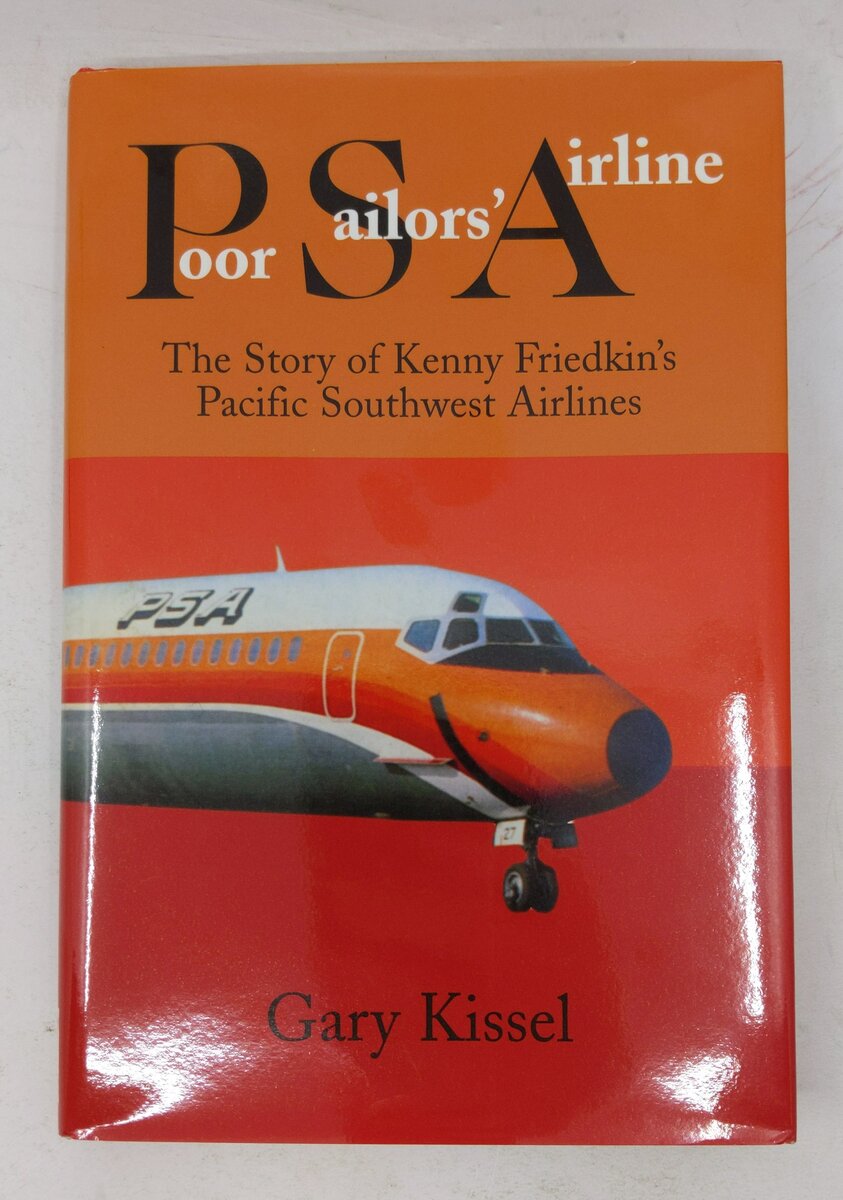 Poor Sailors' Airline Hardcover Book By Gary Kissel EX