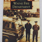 Wayne Fire Department Paperback Book By Richard L. Story EX