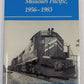 The Rebirth of the Missouri Pacific, 1956-1983 Paperback Book By H. Craig Miner LN
