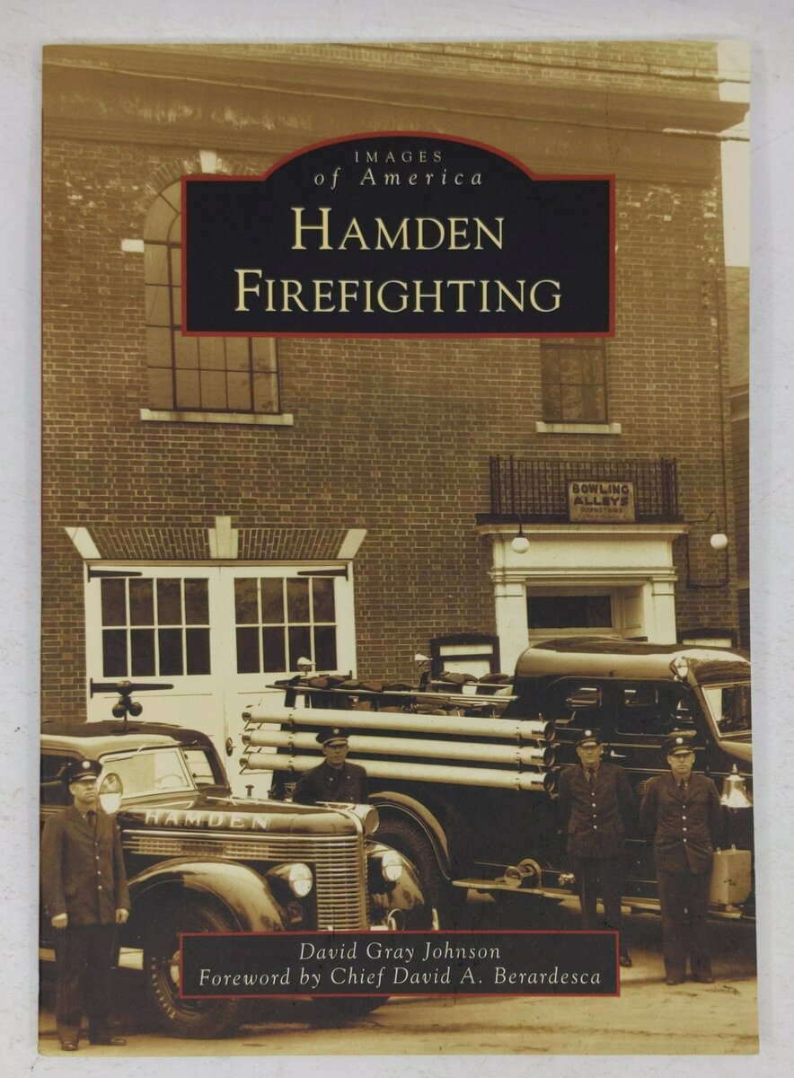 Hamden Firefighting Paperback Book By David Gray Johnson VG