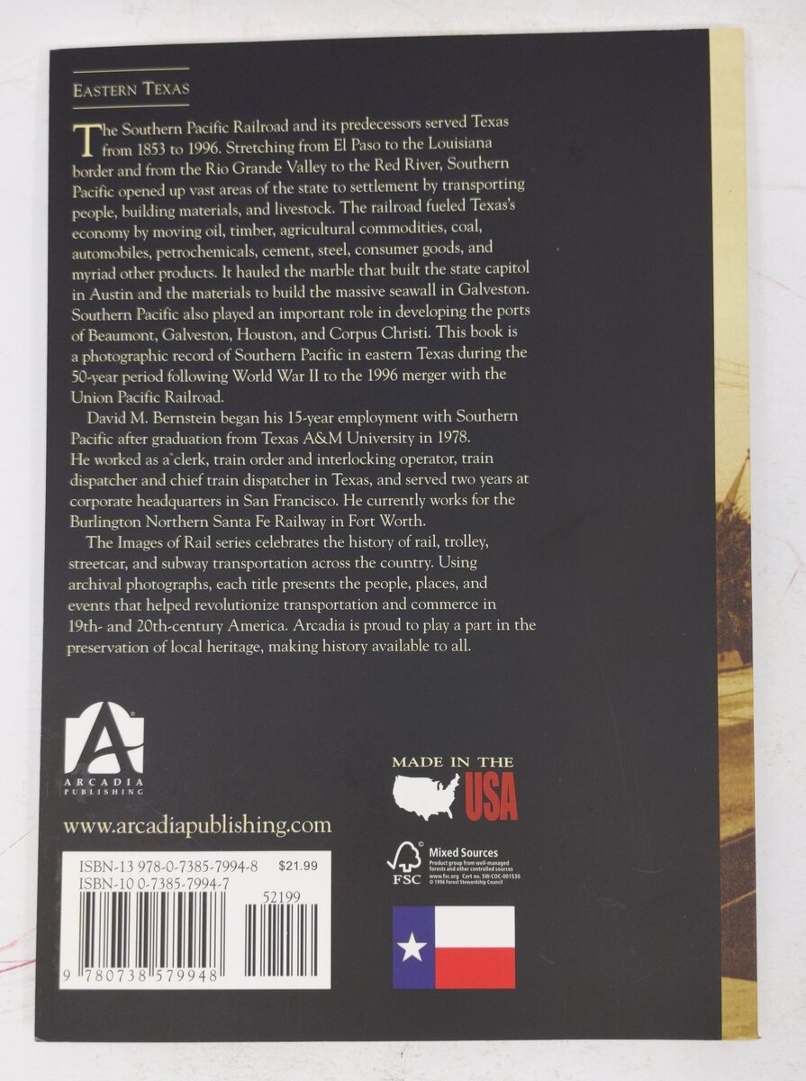 Southern Pacific Railroad in Eastern Texas Paperback Book By David M. Bernstein EX