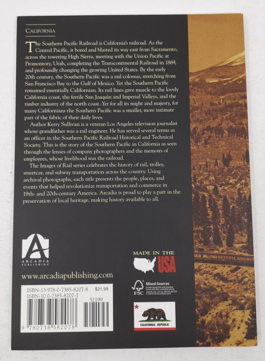 Southern Pacific in California Paperback Book By Kerry Sullivan EX