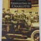 Firefighting in Charlotte Paperback Book By Shawn Royall EX