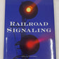 Railroad Signaling Hardcover Book By Brian Solomon VG