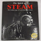 The Spirit of Steam Hardcover Book By Withuhn William L