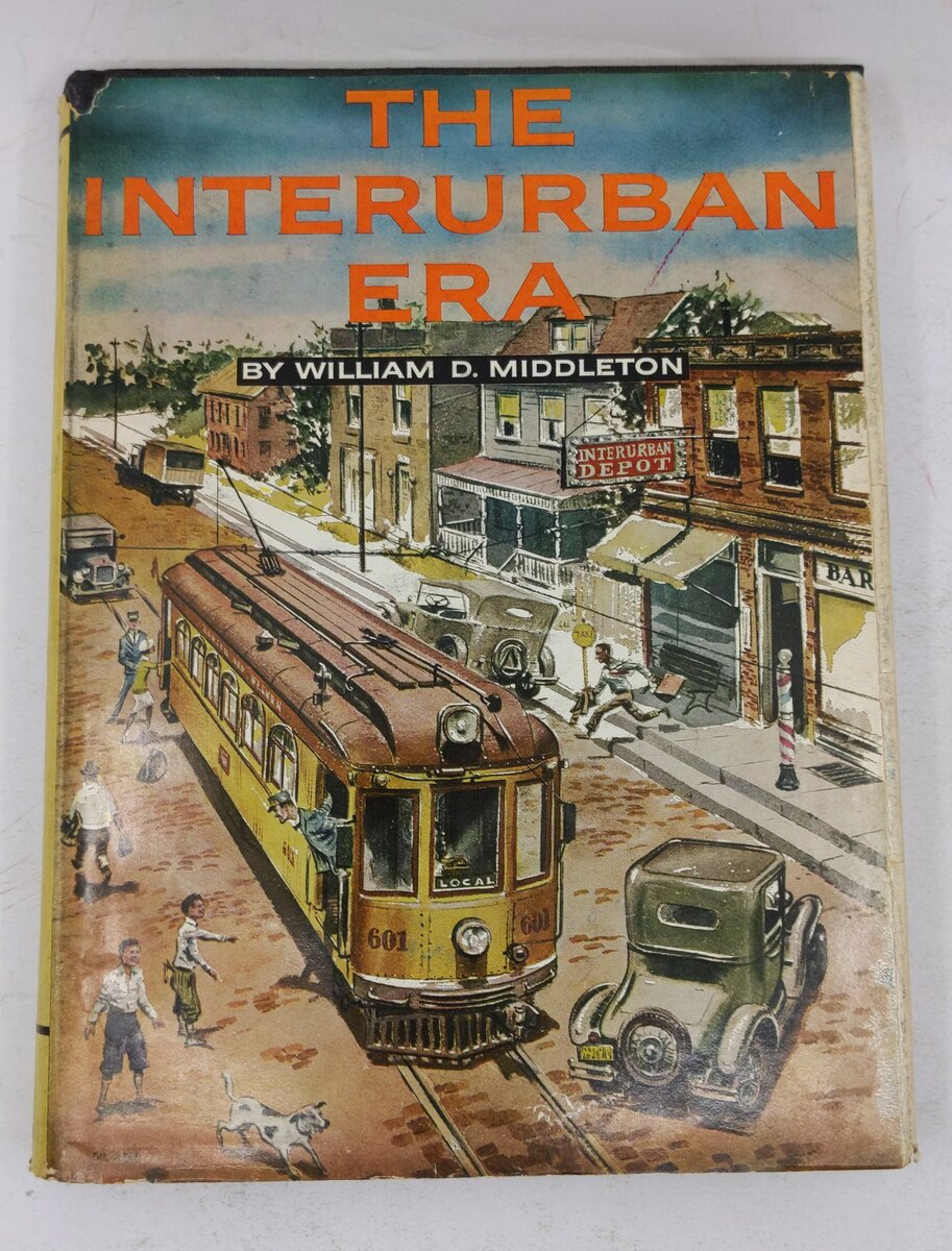The Interurban Era Hardcover Book By William D. Middleton