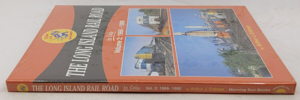 Long Island Rail Road in Color, Vol. 2 Hardcover By Arthur J. Erdman MT