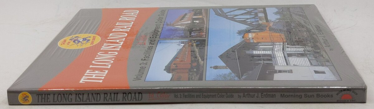 Long Island Rail Road In Color, Vol. 3 Hardcover Book By Arthur Erdman MT