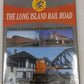 Long Island Rail Road In Color, Vol. 3 Hardcover Book By Arthur Erdman MT