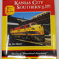 Kansas City Southern in Color Hardcover Book By Jim Boyd EX