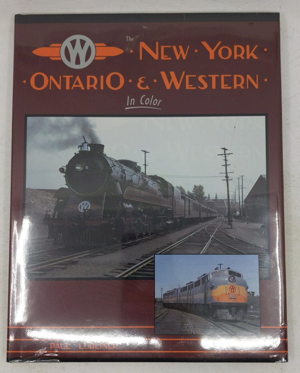 New York, Ontario & Western in Color Hardcover Book By Paul Lubliner MT