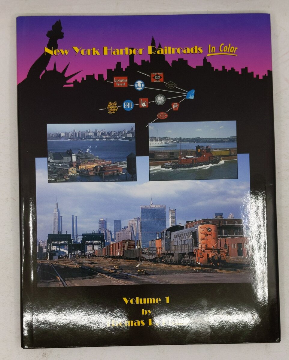 New York Harbor Railroads in Color, Vol. 1 Hardcover  Book By Thomas R. Flagg EX