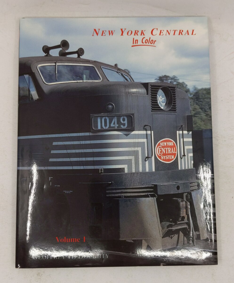 New York Central in Color, Vol. 1 Hardcover Book By Geoffrey H. Doughty EX