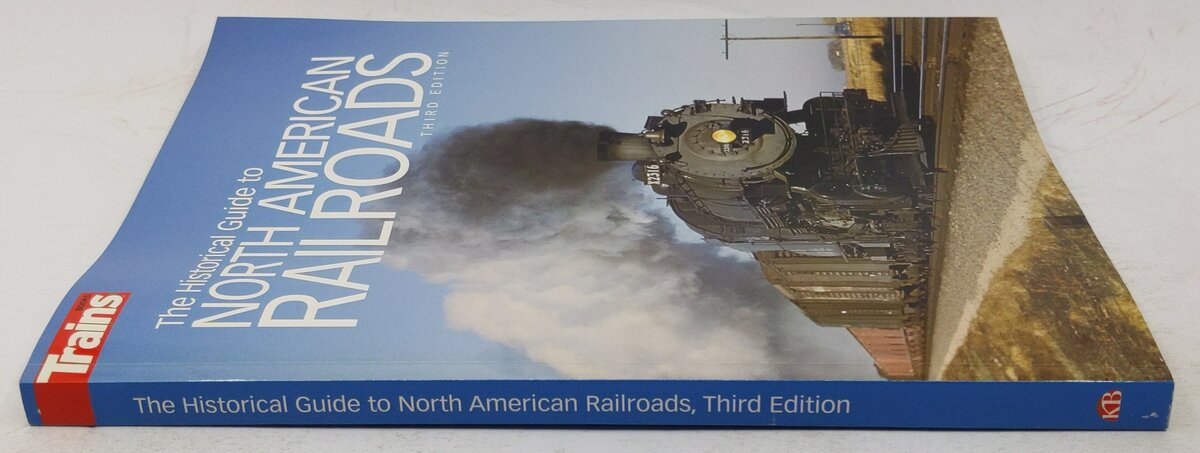 The Historical Guide to North American Railroads -- 3rd Edition Paperback Book VG