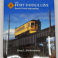 The Fort Dodge Line: Iowa’s Feisty Interurban Hardcover Book By Don L Hofsommer EX