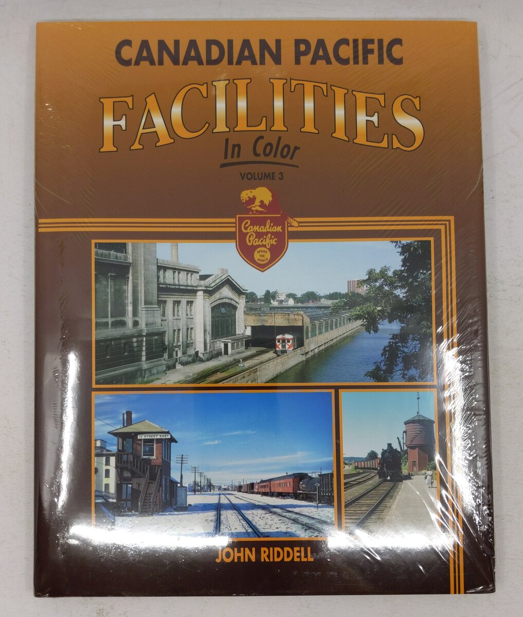 Canadian Pacific Facilities In Color Vol 3 Hardcover Book By John Riddell MT