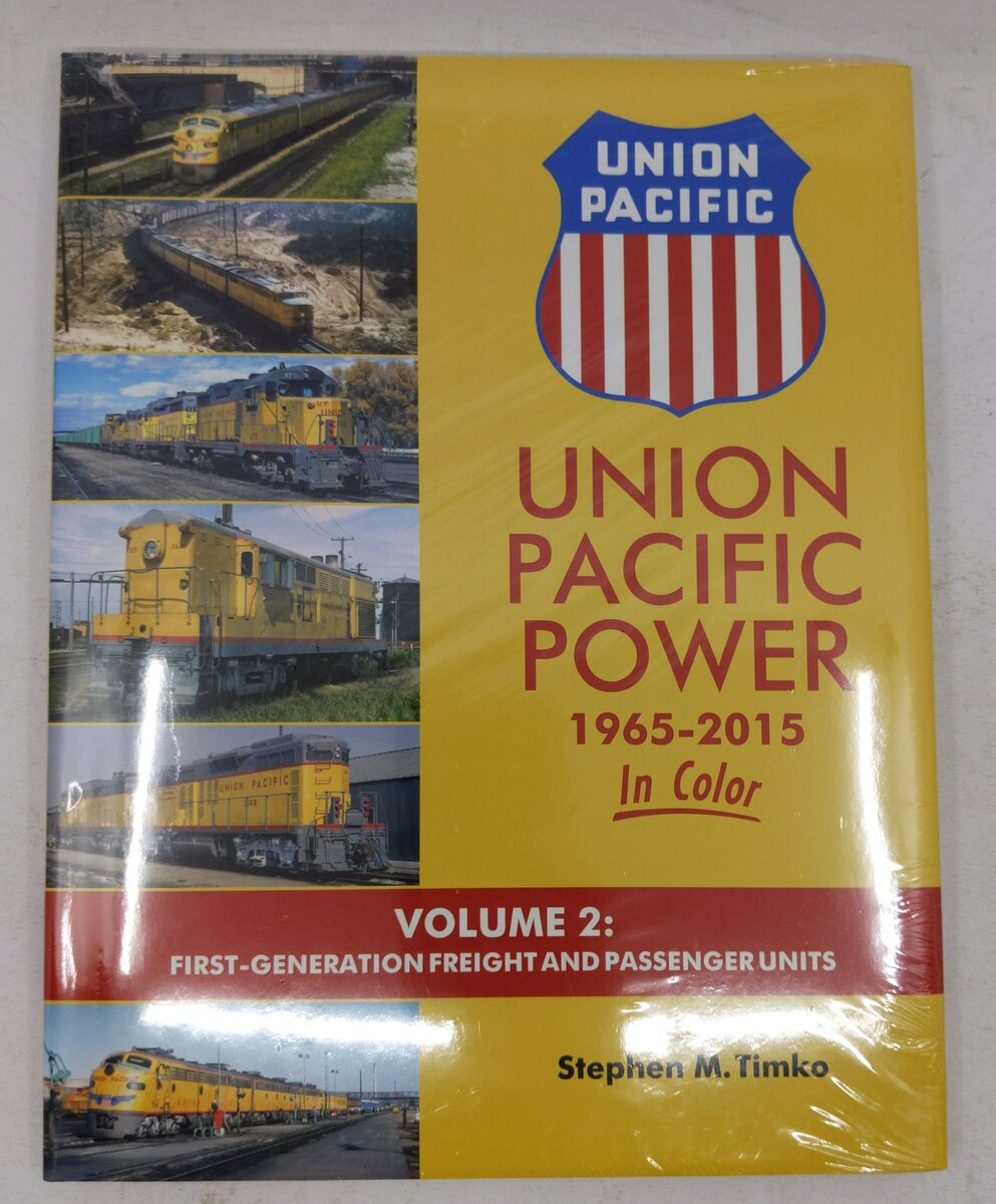 Union Pacific Power 1965-2015 In Color Volume 2 Hardcover By Stephen M. Timko MT