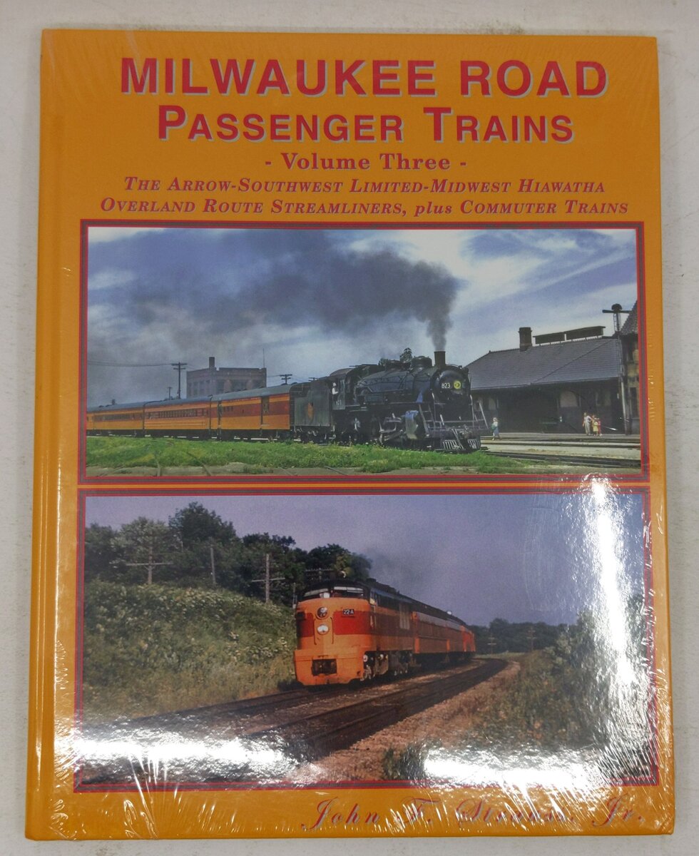 Milwaukee Road Passenger Trains Vo.3 Hardcover Book By John F. Strauss MT