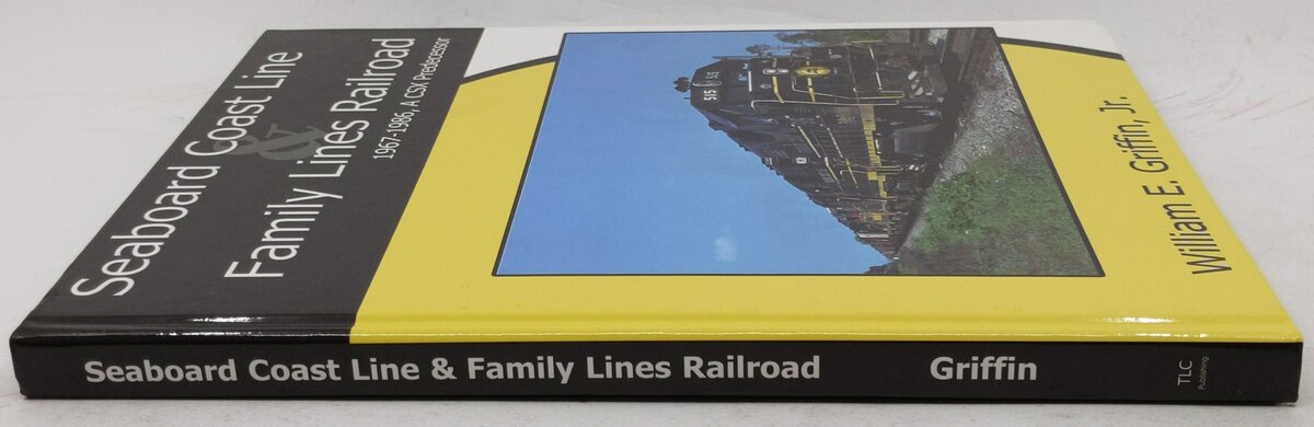 Seaboard Coast Line Family Lines Railroad 1967-1986 Hardcover Book VG