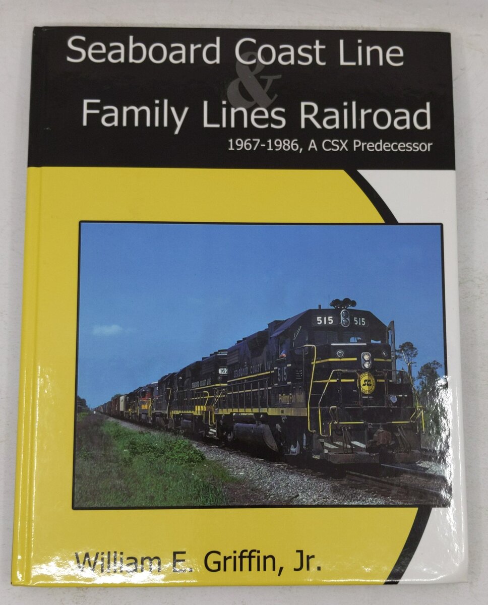 Seaboard Coast Line Family Lines Railroad 1967-1986 Hardcover Book VG