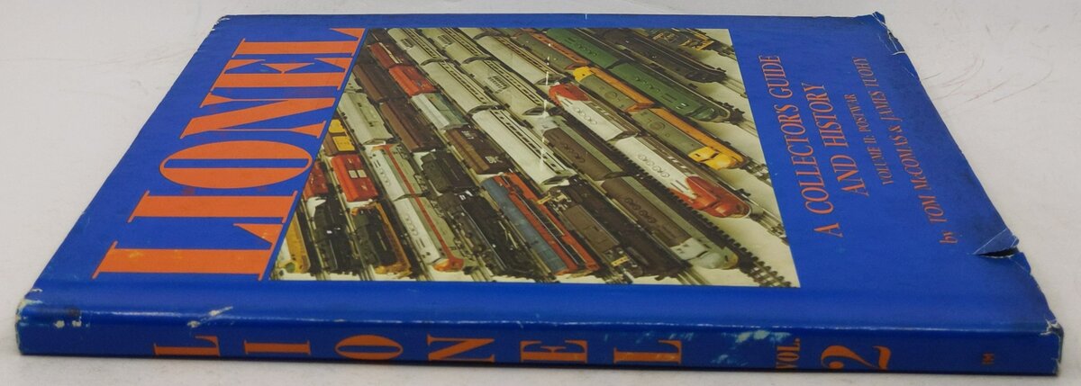 Lionel: A Collector's Guide and History Vol,2 Hardcover Book VG