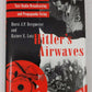 Hitler's Airwaves Hardcover Book By Mr. Horst J. P. Bergmeier, Dr Rainer E. Lotz EX