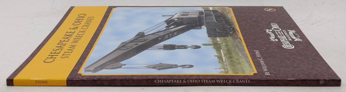 Chesapeake & Ohio History Series #19 Paperback Book By William C. Stone EX