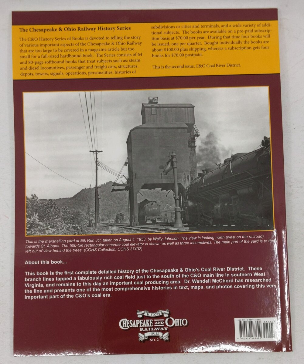 Chesapeake & Ohio Coal River District Paperback Book By Wendell McChord EX