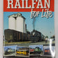Railfan for Life Paperback Book By Phyllis Carstens EX