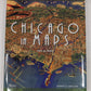 Chicago in Maps: 1612-2002 Hardcover Book By Robert A. Holland EX