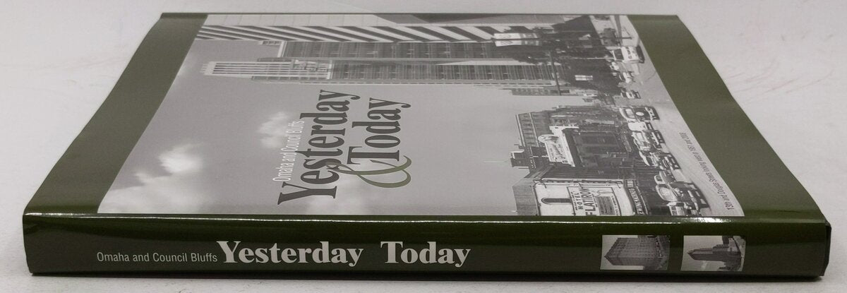 Omaha and Council Bluffs Yesterday & Today Hardcover Book By Kristine Gerber VG