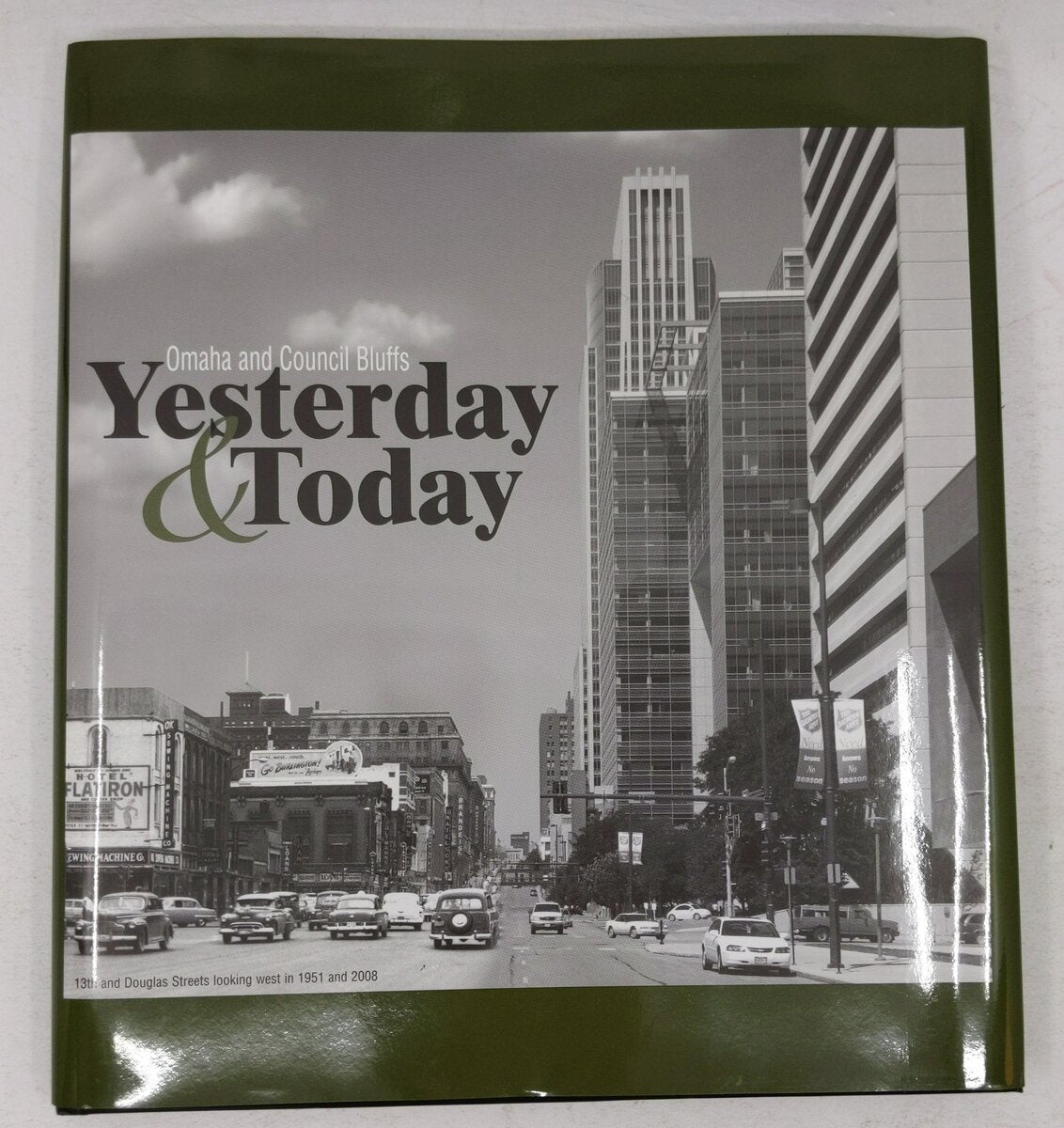 Omaha and Council Bluffs Yesterday & Today Hardcover Book By Kristine Gerber VG