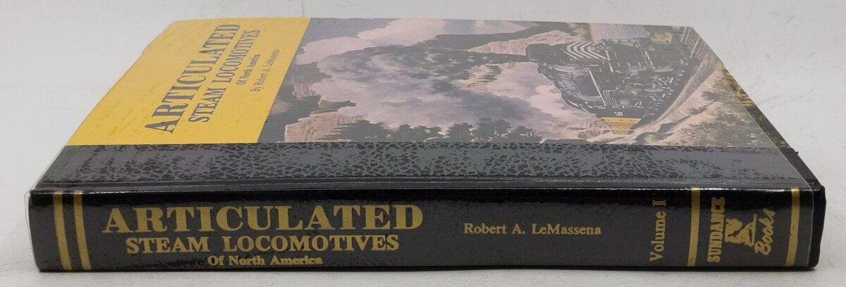 Articulated Steam Locomotives of North America Hardcover By Robert A. Le Massena EX
