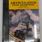 Articulated Steam Locomotives of North America Hardcover By Robert A. Le Massena EX