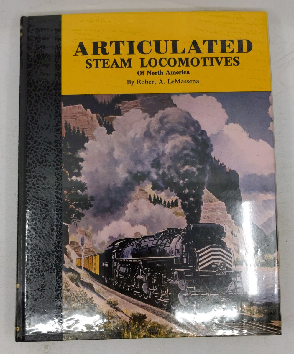 Articulated Steam Locomotives of North America Hardcover By Robert A. Le Massena EX