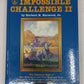 Impossible challenge II Hardcover Book By Herbert H Harwood EX
