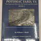Potomac Yard, VA - The Gateway Between the North and the South, Book 2 Hardcover EX