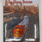 The Illinois Division of the Santa Fe Railway Hardcover Book By James A. Brown EX