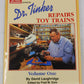 Dr Tinker Repairs Toy Train 1 Paperback Book By David Laughridge EX