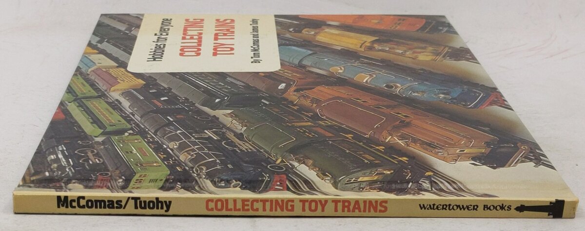 Collecting Toy Trains Hardcover Book By Tom McComas, James Tuohy VG
